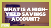 What is a high-yield savings account and how can it help you? Here’s what to know