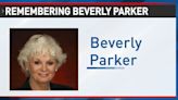 Remembering Beverly Parker
