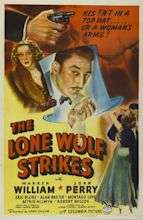 The Lone Wolf Strikes (1940)Stars: Warren William, Eric Blore, Joan ...