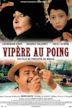 Vipère au poing