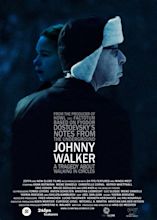 Johnny Walker Movie Poster - IMP Awards