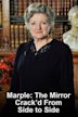 Marple: The Mirror Crack'd From Side to Side