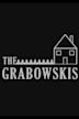 The Grabowskis