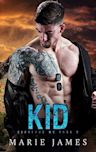 Kid (Cerberus MC, #2)