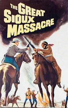 The Great Sioux Massacre