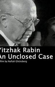 Yitzhak Rabin - An Unclosed Case