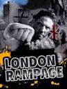 London Rampage