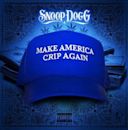 Make America Crip Again - EP
