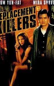 The Replacement Killers