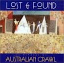 Lost & Found (Australian Crawl album)