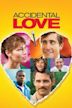 Accidental Love