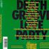 Death Groove Love Party
