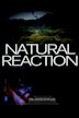 Natural Reaction