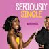 Seriously Single (film)