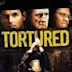 Tortured (film)