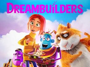 Dreambuilders - La fabbrica dei sogni