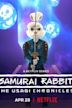 Samurai Rabbit: Die Usagi-Chroniken