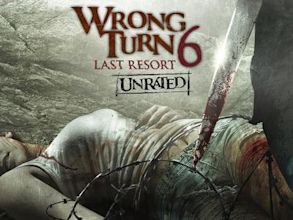 Wrong Turn 6