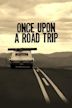 Once Upon a Road Trip