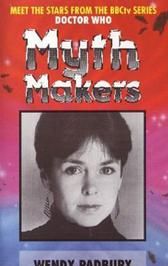 Myth Makers Vol. 7: Wendy Padbury