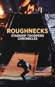 Roughnecks: Starship Troopers Chronicles