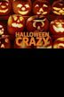 Halloween Crazy