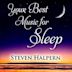 Your Best Music for Sleep