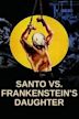 Santo vs. Frankenstein's Daughter