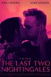 The Last Two Nightingales - IMDb