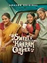 Sweet Kaaram Coffee