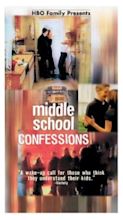 Middle School Confessions (TV Movie 2002) - IMDb