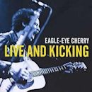 Live and Kicking (Eagle-Eye Cherry album)