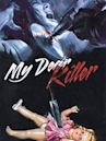 My Dear Killer