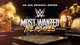 WWE’s Most Wanted Treasures: Exclusive Sneak Peek At Season Two On A&E