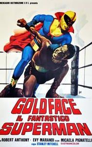 Goldface, the Fantastic Superman