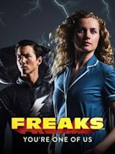 Freaks – Du bist eine von uns