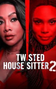 Twisted House Sitter 2