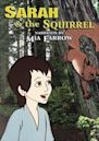 Sarah and the Squirrel