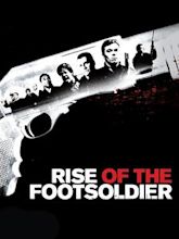 Rise of the Footsoldier