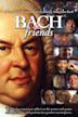 Bach & Friends