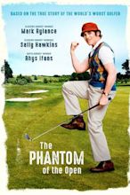 The Phantom of the Open