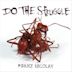 Do the Struggle