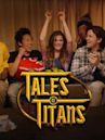 Tales of Titans