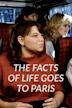 The Facts of Life Goes to Paris