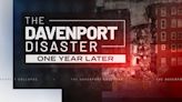 The Davenport Disaster: One Year Later