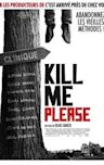 Kill Me Please (2010 film)