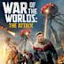 War of the Worlds: The Attack