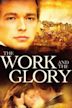 The Work and the Glory