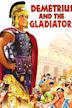 Demetrius and the Gladiators