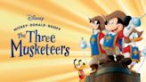 Mickey, Donald, Goofy: The Three Musketeers: Where to Watch & Stream Online